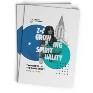 Z-A Growing Spirituality Part Two